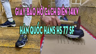 Giày Bảo Hộ Cách Điện 14Kv Hàn Quốc HS 77 SF  garanvn [upl. by Shama]