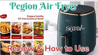 Pegion Air Fryer Unboxing amp Review  How to use Pegion air fryer  Air fryer under 2500 [upl. by Ken]