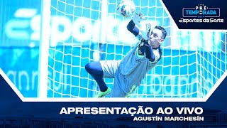 AO VIVO  APRESENTAÇÃO AGUSTÍN MARCHESÍN  1501 [upl. by Novert]