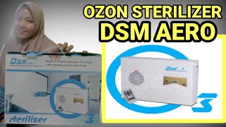 CARA PAKAI OZON STERILIZER DSM AERO [upl. by Rhodia]