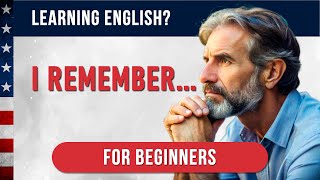 Lets remember something Listen to English Sentences witn I remember  English for Beginners [upl. by Narok]