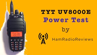 TYT UV8000E Power Test [upl. by Stefanac]