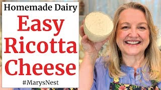 How to Make Homemade Ricotta Cheese  The Easy Way [upl. by Eednahs182]