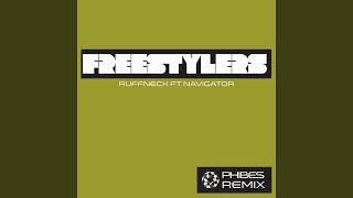 Freestylers  Ruffneck feat Navigator Phibes Remix [upl. by Khalil588]