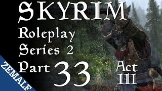 Skyrim Roleplay  Part 33 S2  Silent Moons Camp [upl. by Annala]