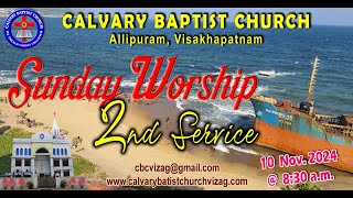 CALVARY BAPTIST CHURCH VIZAG  SUNDAY WORSHIP 2nd SERVICE  10112023 [upl. by Anit]