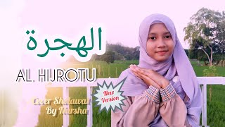 Al Hijrotu  الهجرة  By Izma Nursha  New Cover Sholawat 2023 [upl. by Ajat]