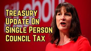 Treasury Update on Single Person Council Tax Discount news labourwelfare labourrates [upl. by Spragens]