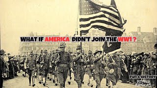 What if America Never Joined WWI 🤔 alternatehistory history facts ww2 [upl. by Nottnerb]