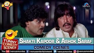 Shakti Kapoor and Ashok Saraf Comedy Scenes  Bandhan  Hindi Movies 2023  Hindi Comedy Movies 2023 [upl. by Notsuj531]