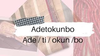 Adetokunbo pronunciation and meaning [upl. by Anhavas]