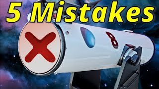 5 MISTAKES Dobsonian Telescope BEGINNERS Make [upl. by Trahern]