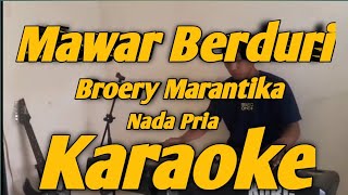 Mawar Berduri Karaoke Broery Marantika Nada Pria Versi Korg PA700 [upl. by Henka]