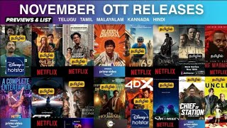 November All OTT Releases Movies Webseries In Tamil Telugu Malayalam Kannada Hindi English Previews [upl. by Katti]