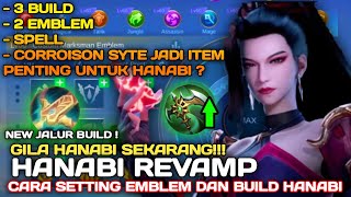 HANABI REVAMP   CARA SETTING EMBLEM DAN BUILD HANABI TERSAKIT 2022 REVAMP  NEW HANABI REVAMP [upl. by Nnylyoj54]