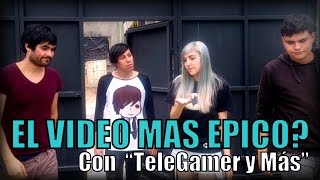 ¿EL VIDEO MAS EPICO Ft TeleGamer y Mas  Sketch [upl. by Jordan]