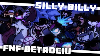 🎵FNF 25K BETADCIU Silly Billy But Every Turn A Different Character Is Used🎵 Hit Single Real Mod [upl. by Amadeo]