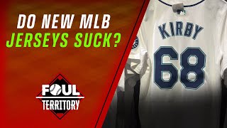 Do the New MLB Jerseys Suck  Foul Territory [upl. by Dacy]