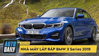 Top Bí ẩn Bật mí quy trình lắp ráp BMW 3Series 2019 AUTODAILYVN [upl. by Lenahc253]