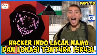 H4CKER INDO L4C4K NAMA DAN LOK4SI T3NT4RA 1SR43L SAMPE PAN1K  PRANK OMETV INTERNASIONAL 118 [upl. by Annoval]