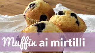 Muffins ai mirtilli  Le torte di Simona [upl. by Sidoma730]