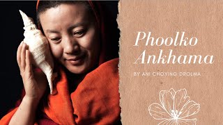 Ani Choying Drolma  Phoolko Aankhama Official Lyrical Video [upl. by Aieken]