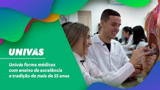 Univás forma médicos com ensino de excelência e tradição de mais de 55 anos [upl. by Ruttger600]