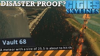 Trying to Make a DisasterProof City  Cities Skylines Ragnarok Mod [upl. by Elke]