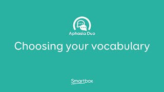 Choosing your Aphasia Duo vocabulary [upl. by Eboh]