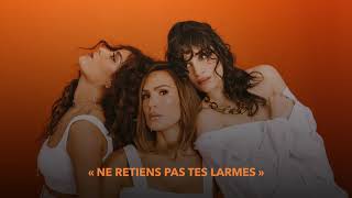 Amel Bent Camélia Jordana Vitaa  NE RETIENS PAS TES LARMES Audio Officiel [upl. by Erialcyram]