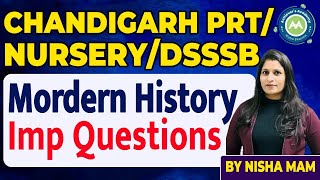 CHANDIGARH PRT Nursery TeacherDsssb Modern History IMP Question By Nisha Sharma [upl. by Saied805]