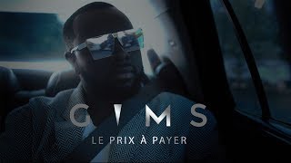 GIMS  Le prix à payer Clip Officiel [upl. by Nare58]