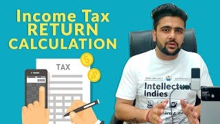 Income Tax Return Calculate करने का सभसे आसान तरीका  BASIC How To File Income Tax Return  201718 [upl. by Netneuq]