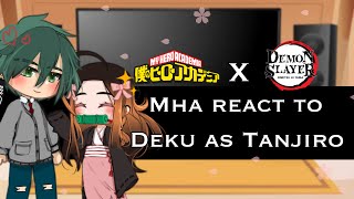 MHA react to Deku as Tanjiro ⚔️Demon Slayer x MHA🌸 Gacha  ALL PARTS  Itari [upl. by Sheppard566]