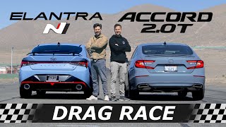 2022 Hyundai Elantra N vs Honda Accord 20T  DRAG amp ROLL RACE [upl. by Euginimod699]