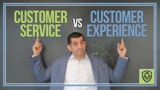 Customer Service Vs Customer Experience [upl. by Foster]