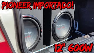 2 SUBWOOFER PIONEER TSW3003 600W MODELO IMPORTADO TOCANDO NO VECTRA SEDANZÃO TOCA FORTE TAMBÉM [upl. by Talyah]