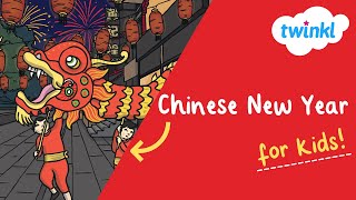 🧧 All About Chinese New Year for Kids  10 February  Preparing for Chinese New Year  Twinkl USA [upl. by Greenburg]