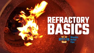 Boiler Basics Refractory 101  Weekly Boiler Tips [upl. by Emsmus268]