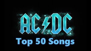 Top 10 ACDC Songs 50 Songs Greatest Hits Angus Young [upl. by Anitsirhk]