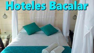 Hoteles en Bacalar  Quintana Roo México  Dónde hospedarse y cómo elegir un buen hotel [upl. by Suiradal]