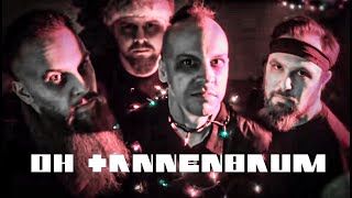 quotOh Tannenbaumquot by Psychostick in the style of Rammstein Christmas Song [upl. by Aicertap]