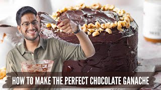 HOW TO MAKE THE PERFECT CHOCOLATE GANACHE  DETAILED GUIDE TO MAKE CHOCOLATE GANACHE AT HOME [upl. by Nickie]