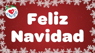 Feliz Navidad with Lyrics  Love to Sing Christmas Songs and Carols [upl. by Altaf494]