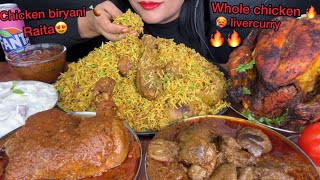 HYDERABADI CHICKEN BIRYANIWHOLE TANDOORi CHICKENCHICKEN CURRYLIVER CURRYRAITA ASMR EATING [upl. by Asher]