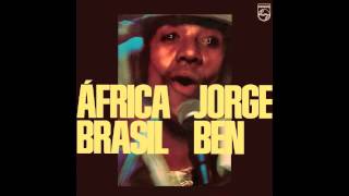 Jorge Ben  Xica Da Silva [upl. by Nedrob]