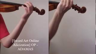 ADAMAS  Sword Art Online Alicization OP Violin Cover [upl. by Divan]