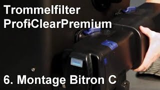 Trommelfilter Oase ProfiClear Premium  Filtertechnik Seminar Video 6  Montage Bitron C [upl. by Yruam]