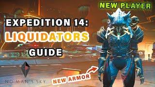 How to Complete Expedition 14 Liquidators  Full Beginner Guide ► No Mans Sky [upl. by Adnolahs]