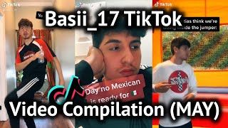 Basii17 TIKTOK VIDEO COMPILATION MAY [upl. by Us]